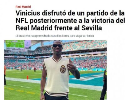 安帅给维尼修斯多放几天假 他去美国看NFL