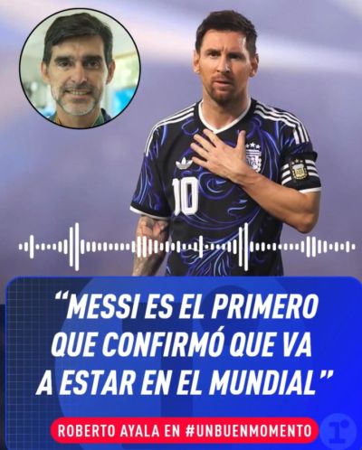 梅西个人第6届！阿根廷助教阿亚拉：梅西确认参加2026世界杯！
